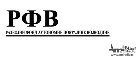 Razvojni fond Vojvodine raspisao Konkurs za dugoročne kredite za ublažavanje posledica korone
