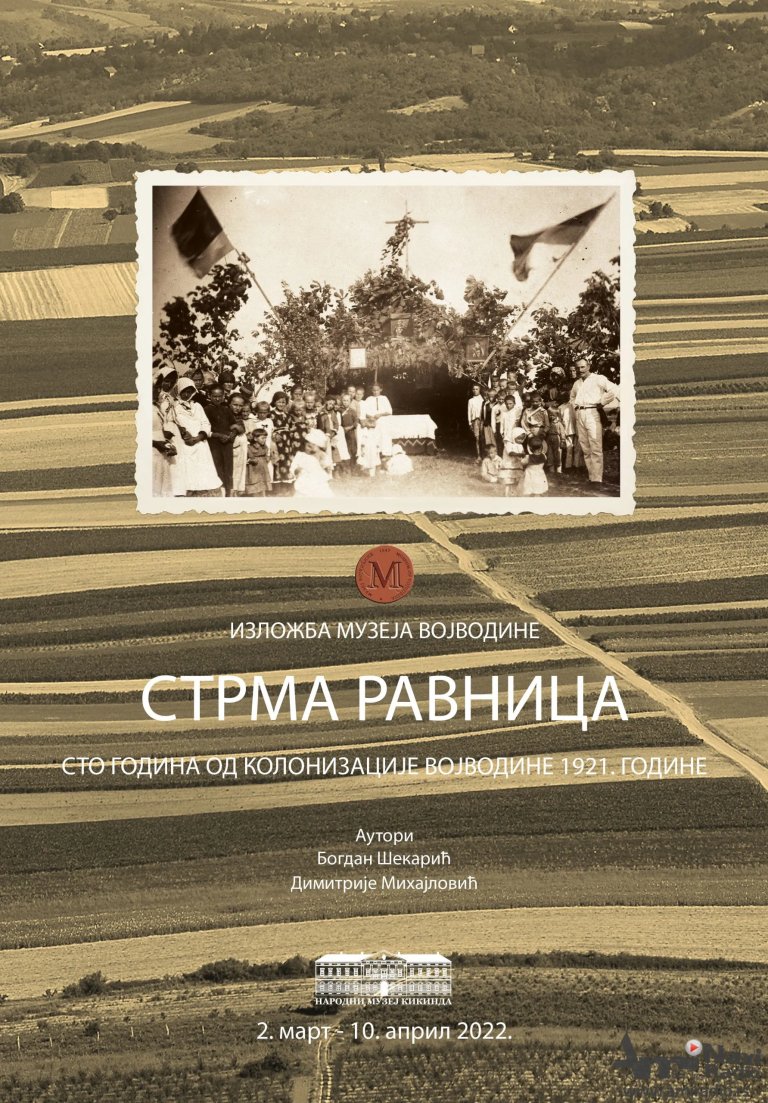 Otvaranje izložbe „Strma ravnica - sto godina od kolonizacije Vojvodine 1921. godine“ u sredu u Muzeju